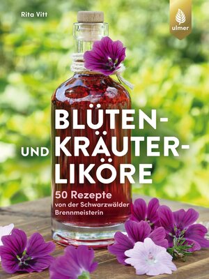 cover image of Blüten- und Kräuterliköre